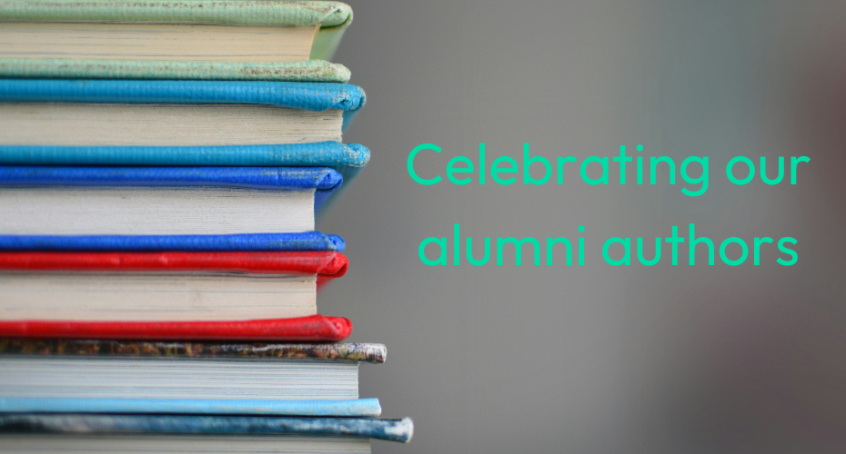 Celebrating our alumni authors