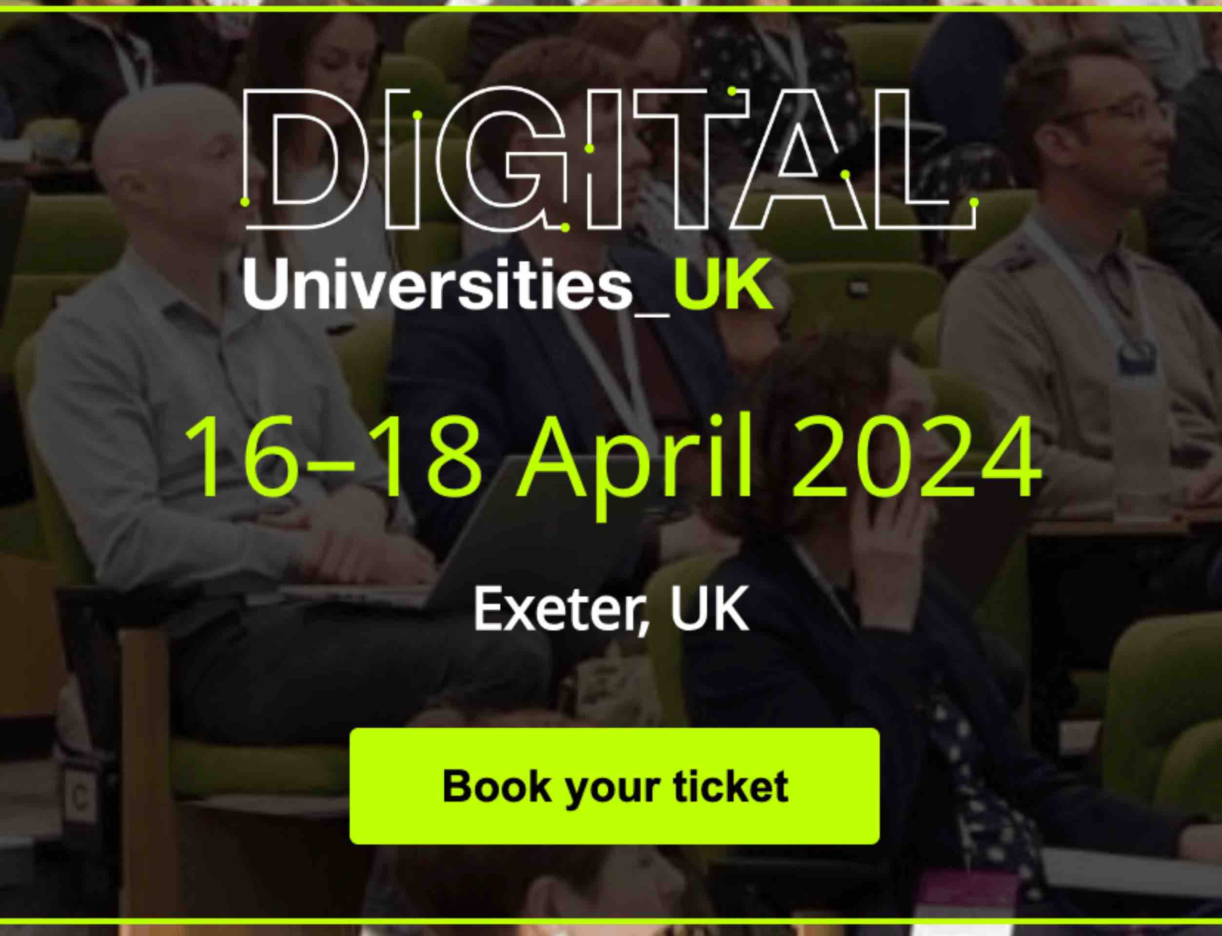 THE Digital Universities UK at the University of Exeter: What to Expect