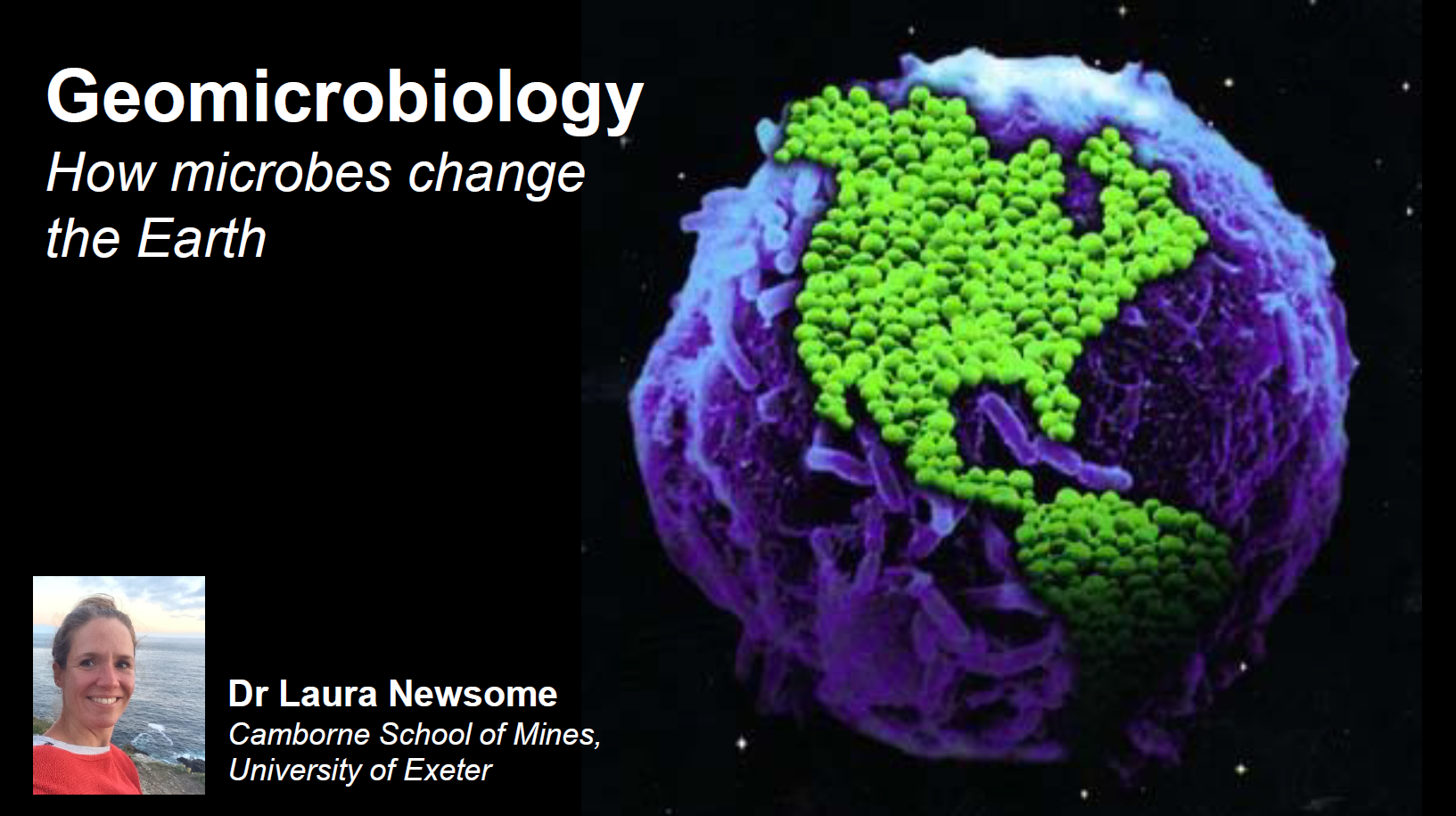 Geomicrobiology – how microbes change the Earth